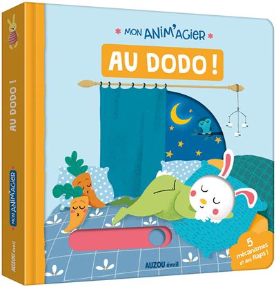 Livre: "Mon anim'agier - Au dodo" - Auzou