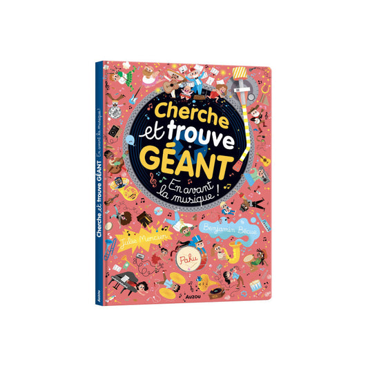 Livre "Cherche et trouve géant : En avant la musique! "